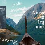 Niesamowite mity i legendy nordyckie - Żródła  mądrości Odyna - Miód poezji 2