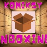 Unboxing - Komiksowe nowości od Timof sierpień 2021 !