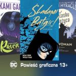 Śladami Batgirl - #194 DC+13 od wydawnictwa Egmont !