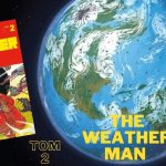 The Weather man Tom 2 - #197 kontynuacja bardzo dobrej serii od Non stop comics