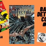 Batman Detective Comics 1027 - #285 prezentacja i opinia.