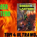 Green Lantern Tom 4 Ultrawojna - 277 zakończenie serii Morrisona