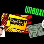 Unboxing - paczka z nowościami komiksowymi od timof comics