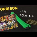 JLA Morrisona Tom 1-4 - Prezentacja i Unboxing :P