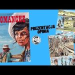 Comanche - Wydanie zbiorcze Tom 1 - #466 Prezentacja i opinia