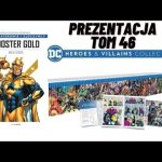 DC Bohaterowie i złoczyńcy - Tom 46 - Booster Gold - Wielki upadek - Prezentacja