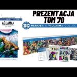 DC Bohaterowie i złoczyńcy - Tom 70 - Aquaman - Zemsta i sumienie - Prezentacja